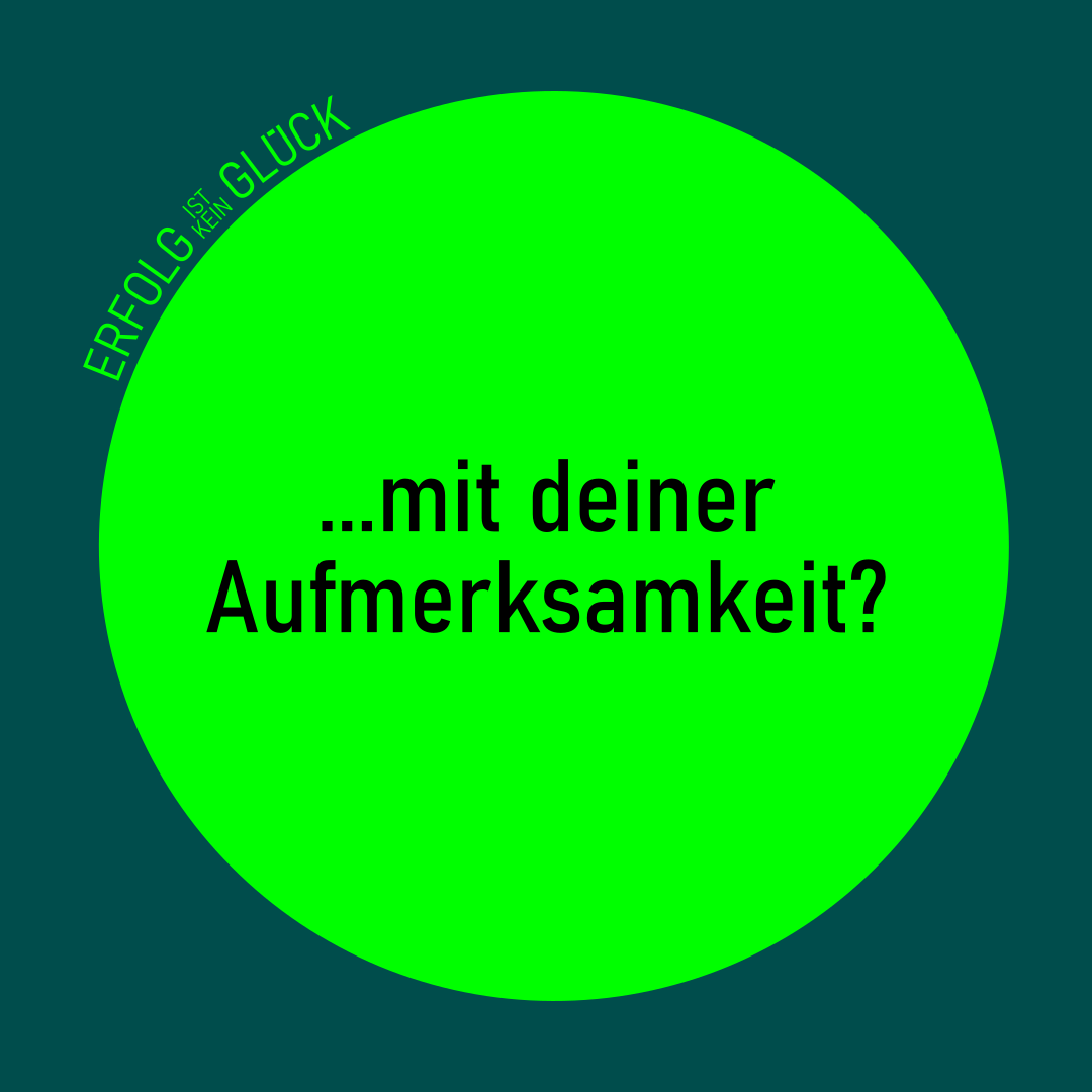 Bewusstheit wo Fokus ist