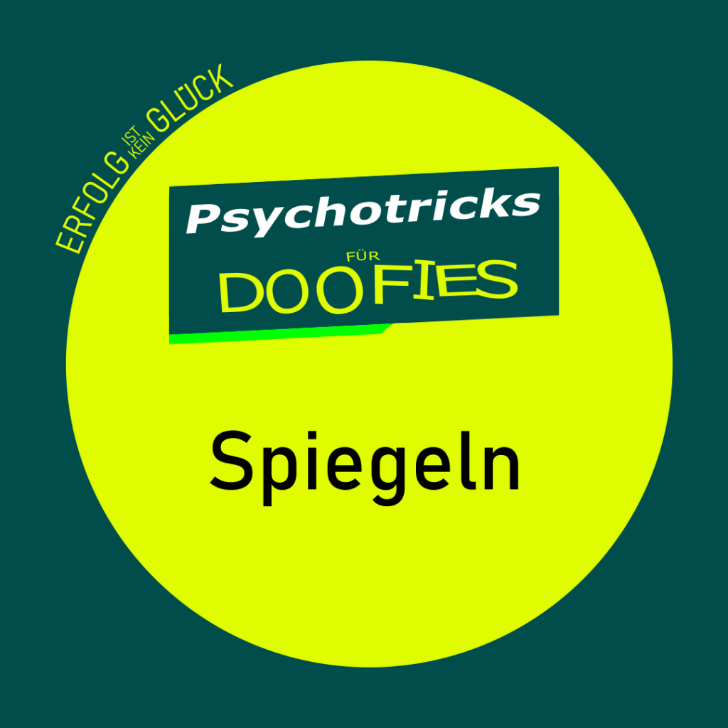 Titelgrafik: Psychotricks für Anfänger – Spiegeln, Gehirnstrategien nutzen
