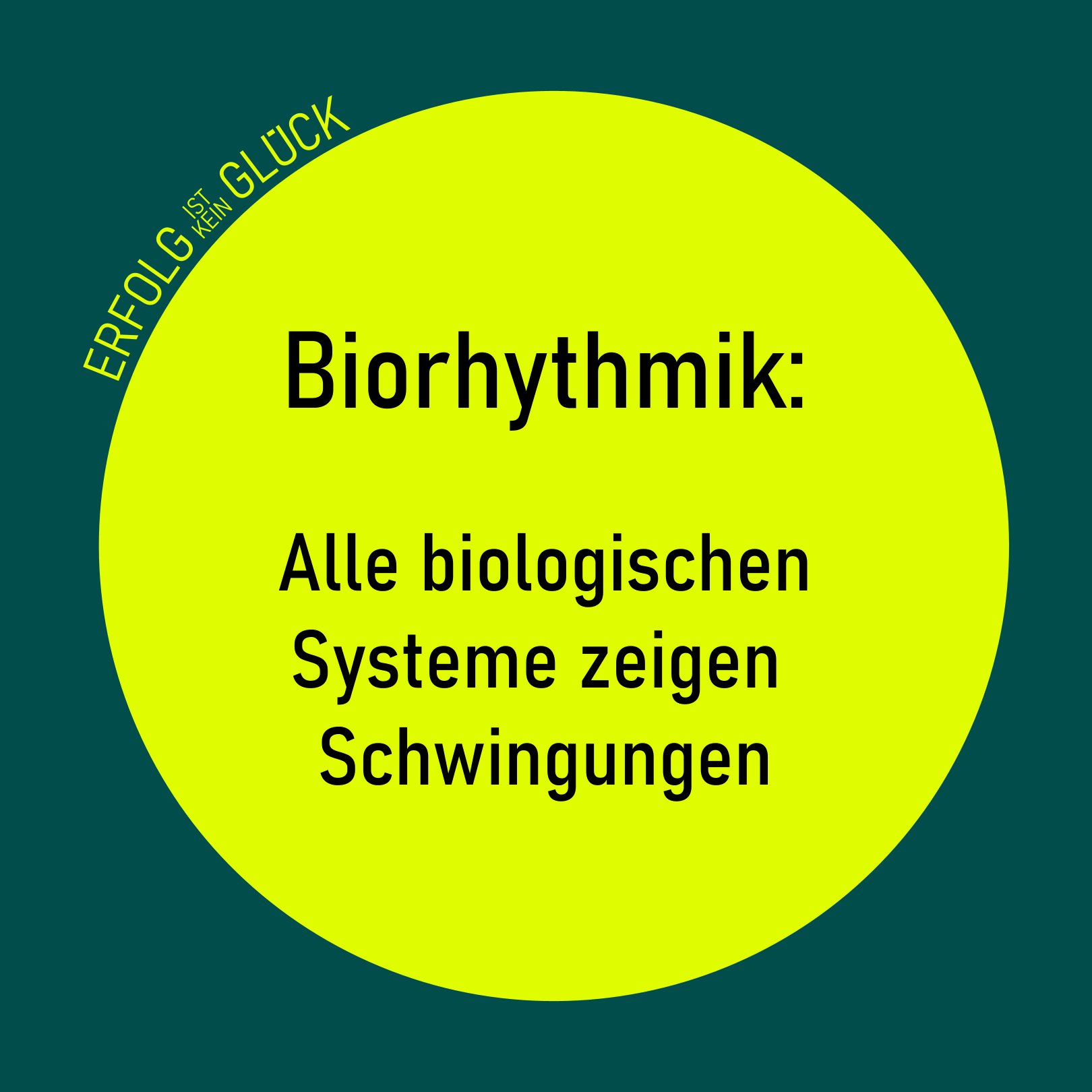 Biorhythmik: Biologische Systeme folgen natürlichen Rhythmen und Zyklen.