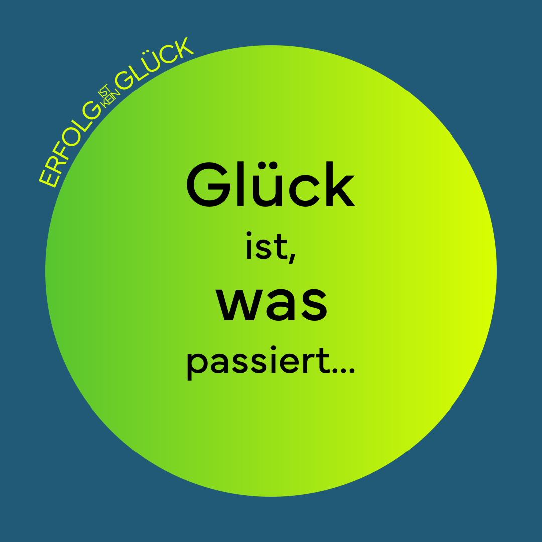 Glück und Gelegenheit1